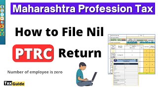 How to File Nil PTRC Return in Maharashtra  Maharashtra Profession Tax  PTRC return filing monthly [upl. by Eon914]