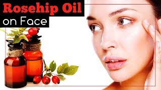 Rosehip Oil on Face How to Use It [upl. by Kawasaki]