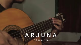 ARJUNA  DEWA 19 COVER GUITAR FINGERSTYLE [upl. by Jill]