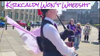 Womens Rights Song Kirkcaldy Wont Wheesht [upl. by Neroled]