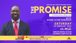 Brixton SDA Online Worship Service  The Promise [upl. by Dnaltiak]