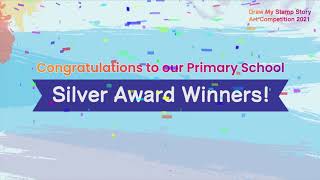 Draw My Stamp Story Art Competition 2021  Primary School  Silver Awards [upl. by Frame]