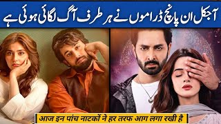 Top 05 New Pakistani Dramas Will Fire In The World  Best Pakistani Dramas [upl. by Sobmalarah]