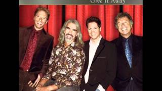 Gaither Vocal Band  Give It Away [upl. by Argela]