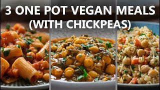 3 Easy ONE POT Vegan Meals With Chickpeas  Easy Vegan Recipes  Food Impromptu [upl. by Ellehctim644]