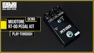 Mojotone RTOD Pedal Kit Demo and Effects Pedal Play Through [upl. by Adnilym]