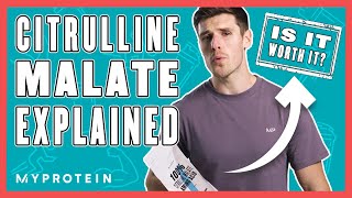 What Is Citrulline Malate  Nutritionist Explains  Myprotein [upl. by Lalage]