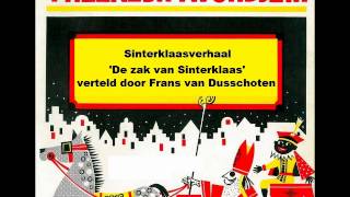 Sinterklaasverhaal  De zak van Sinterklaas [upl. by Nolat]