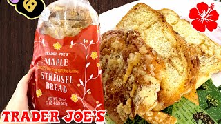 Maple Streusel Bread  Trader Joe’s Product Review [upl. by Atirac]