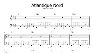 ATLANTIQUE NORD  YANN TIERSEN  CHORDS  PIANO  GUITAR  SHEET MUSIC  PLAY ALONG [upl. by Santoro987]