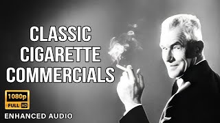 Classic Cigarette Commercials  HD Upscaled amp Enhanced Audio [upl. by Tonl]