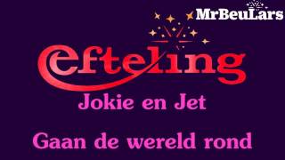 Efteling muziek  Jokie en Jet gaan de wereld rond [upl. by Aennyl]