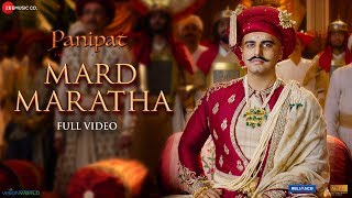 Mard Maratha  Full Video  Panipat  Sanjay Dutt Arjun Kapoor amp Kriti Sanon  Ajay  Atul [upl. by Einaej]