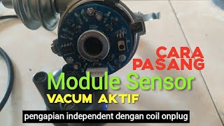 cara pasang modul sensor di delco kijang vacum tetap aktif pengapianindependent [upl. by Anaitsirk]