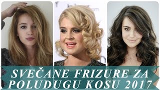 Najljepše svečane frizure za poludugu kosu 2017 [upl. by Vivie]