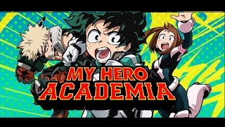 My Hero Academia English Dubbed Intro [upl. by Cox]