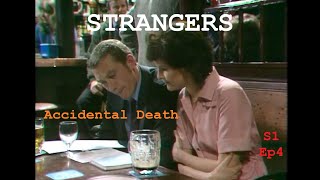 Strangers 1978 Series 1 Ep 4 quotAccidental Deathquot TV Crime Thriller Dennis Blanch Frances Tomelty [upl. by Japha]