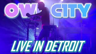 FULL OWL CITY LIVE CONCERT in HD  DETROIT MI  September 12 2023 🦉🌙 [upl. by Htebezile]