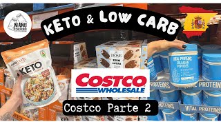 🇪🇸KETO amp LOW CARB EN COSTCO PARTE 2  ALIMENTOS APTOS PARA DIABETES ESPANA 2023  Manu Echeverri [upl. by Ikkin]