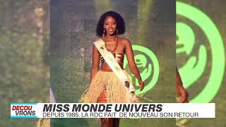 DEPUIS 1985 LA RDC FAIT DE NOUVEAU SON RETOUR DANS LE MISS MONDE UNIVERS [upl. by Essej]