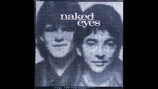 Naked Eyes  quotNo Flowers Pleasequot 2013 remaster [upl. by Atimed78]