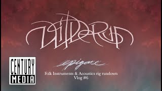 WILDERUN  quotEPIGONEquot VLOG 6 FOLK INSTRUMENTS amp ACOUSTICS [upl. by Sert666]