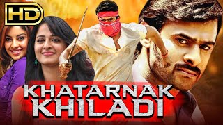 Khatarnak Khiladi खतरनाक खिलाडी  Prabhas Full HD Action Hindi Dubbed Movie  Anushka Shetty [upl. by Dranek]