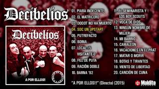 DECIBELIOS quotA Por Ellosquot Álbum Completo [upl. by Ardnuahs]