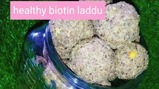 8 in 1 Biotin laddu for all ages  Get thick hair glowing skin with 1 ladduday🥜healthy laddu [upl. by Marino787]