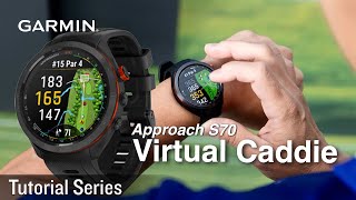 Tutorial  Approach S70 Virtual Caddie [upl. by Blossom483]