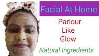 FACIAL AT HOME  Natural Ingredients [upl. by Kaehpos]