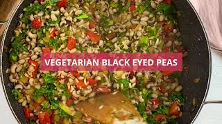 Vegetarian Black Eyed Peas Recipe [upl. by Richardson]