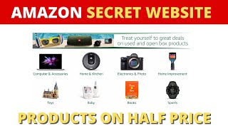 Amazon Secret Website  प्रोडक्ट्स आधे से भी काम दामों में [upl. by Bradman]