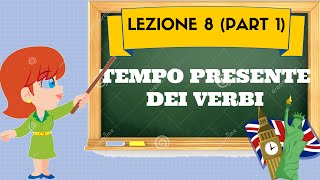 Corso di inglese 8 1 SIMPLE PRESENT [upl. by Ramedlab]