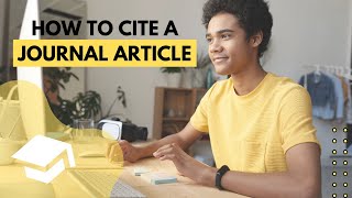 How to Cite and Reference a Journal Article  Harvard style [upl. by Nunnery]