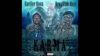 Cartier Quez X DrugRixh Hect KARMA [upl. by Zemaj]