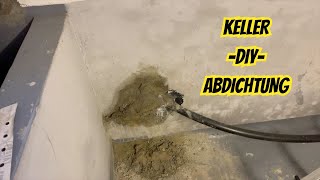 Wasser im Keller  Grundwasser zu Hoch  DIY Lösung  Reperatur [upl. by Bowers]