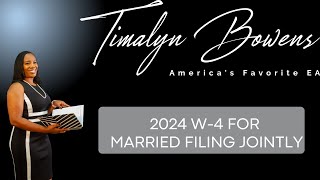 How to Fill out 2024 W4 for Married Filing Jointly [upl. by Einama]