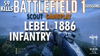 Lebel Model 1886 Infantry Gameplay  Battlefield 1 Conquest No Commentary [upl. by Alletnahs]