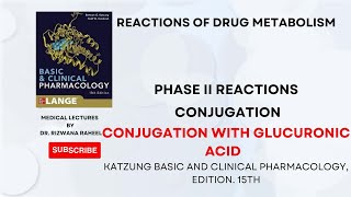 Glucuronidation  Biotransformation Metabolism Phase II Reactions  katzung pharmacology [upl. by Gilbart]