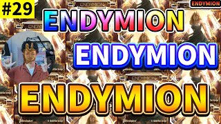 【ENDYMION】ENDYMIONENDYMION【ENDYMION】 29 [upl. by Buderus]