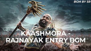 Kaashmora Movie Rajnayak Entry BGM  BGM BY SR [upl. by Ahsenev463]