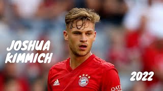 Joshua Kimmich 20212022 ● Best Skills and Goals ● HD [upl. by Pride191]