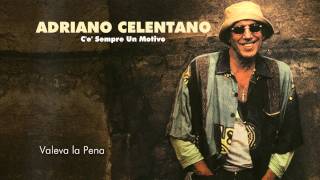 Adriano Celentano  Valeva la Pena [upl. by Esbensen180]