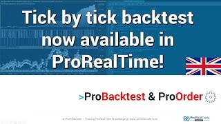 ProRealTime  New tick by tick backtest mode in ProBacktest [upl. by Fennelly316]