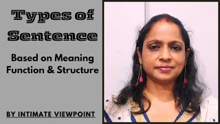 What Are The Various Types of a Sentence  Meaning amp Examples  By Intimate Viewpoint [upl. by Ueihttam]