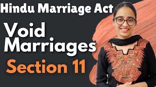 Hindu Marriage Act  Void marriages  Section 11 Effects of Void marriages  With Illustrations [upl. by Ardnac]