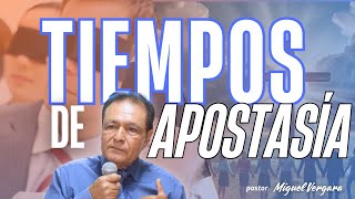 Estamos en tiempos de apostasía espiritualidad fe predicascristianas [upl. by Alysia]