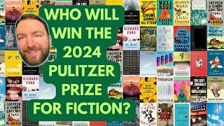 Pulitzer Prize Predictions for Fiction 2024 [upl. by Suzanna22]