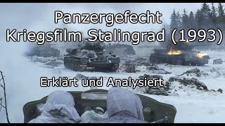 Panzergefecht Kriegsfilm Stalingrad 1993 analysiert und erklärt [upl. by Olram]